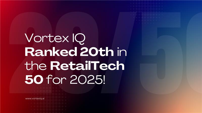 Vortex IQ Ranked #20 in BusinessCloud’s RetailTech 50 for 2025